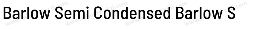 Barlow Semi Condensed Barlow Semi C字体转换